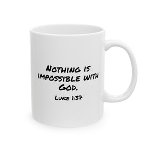 Luke 1:37 Ceramic Mug, (11oz, 15oz)