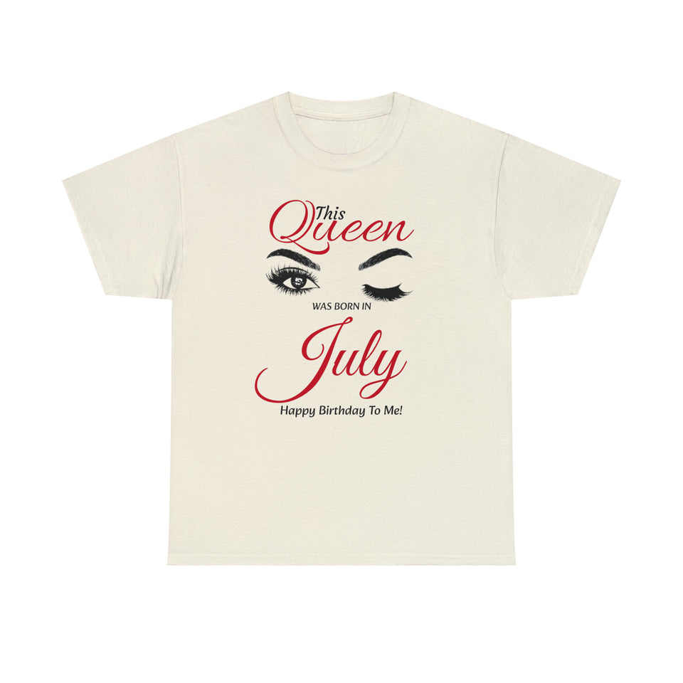 This Queen Was Born In July Unisex Heavy Cotton Tee