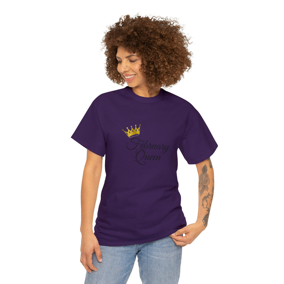 February Queen Unisex Heavy Cotton Tee