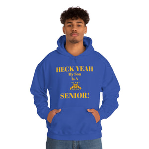 Heck Yeah My Son is A NC A&T Senior Unisex Heavy Blend™ Hooded Sweatshirt