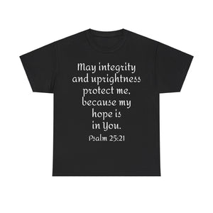 Psalm 25:21 Unisex Heavy Cotton Tee