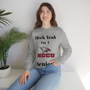 Heck Yeah I'm A NCCU Senior Unisex Heavy Blend™ Crewneck Sweatshirt