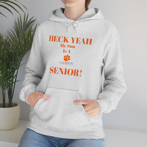 Heck Yeah My Son is A Clemson Senior Unisex Heavy Blend™ Hooded Sweatshirt