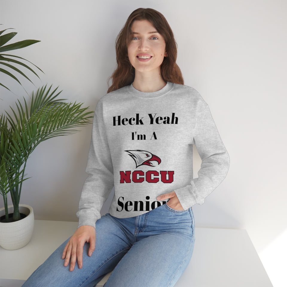 Heck Yeah I'm A NCCU Senior Unisex Heavy Blend™ Crewneck Sweatshirt