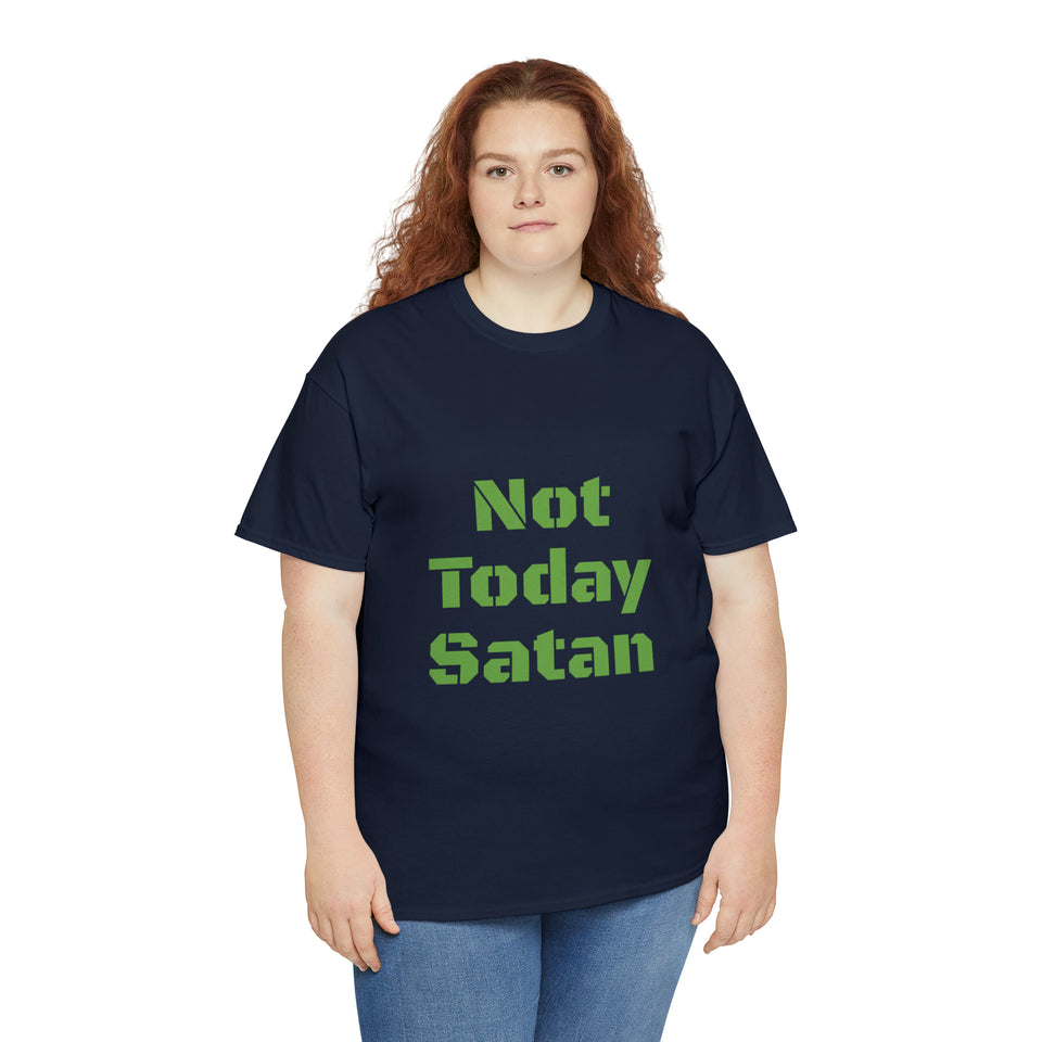 Not Today Satan Unisex Heavy Cotton Tee