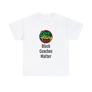 Black Coaches Matter Cotton Tee