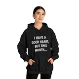 Specialty I Have A Good Heart Hooded Sweatshirt