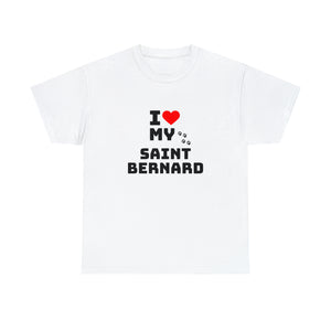 I Love My Saint Bernard Unisex Heavy Cotton Tee
