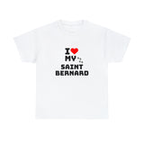 I Love My Saint Bernard Unisex Heavy Cotton Tee