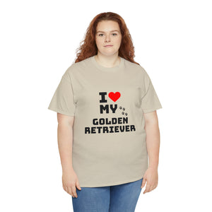I Love My Golden Retriever Unisex Heavy Cotton Tee