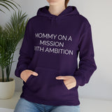 Specialty Mommy On A Mission Hooded Sweatshirt