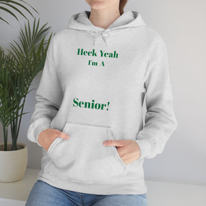Heck Yeah I'm A UNCC Senior Unisex Heavy Blend™ Hooded Sweatshirt