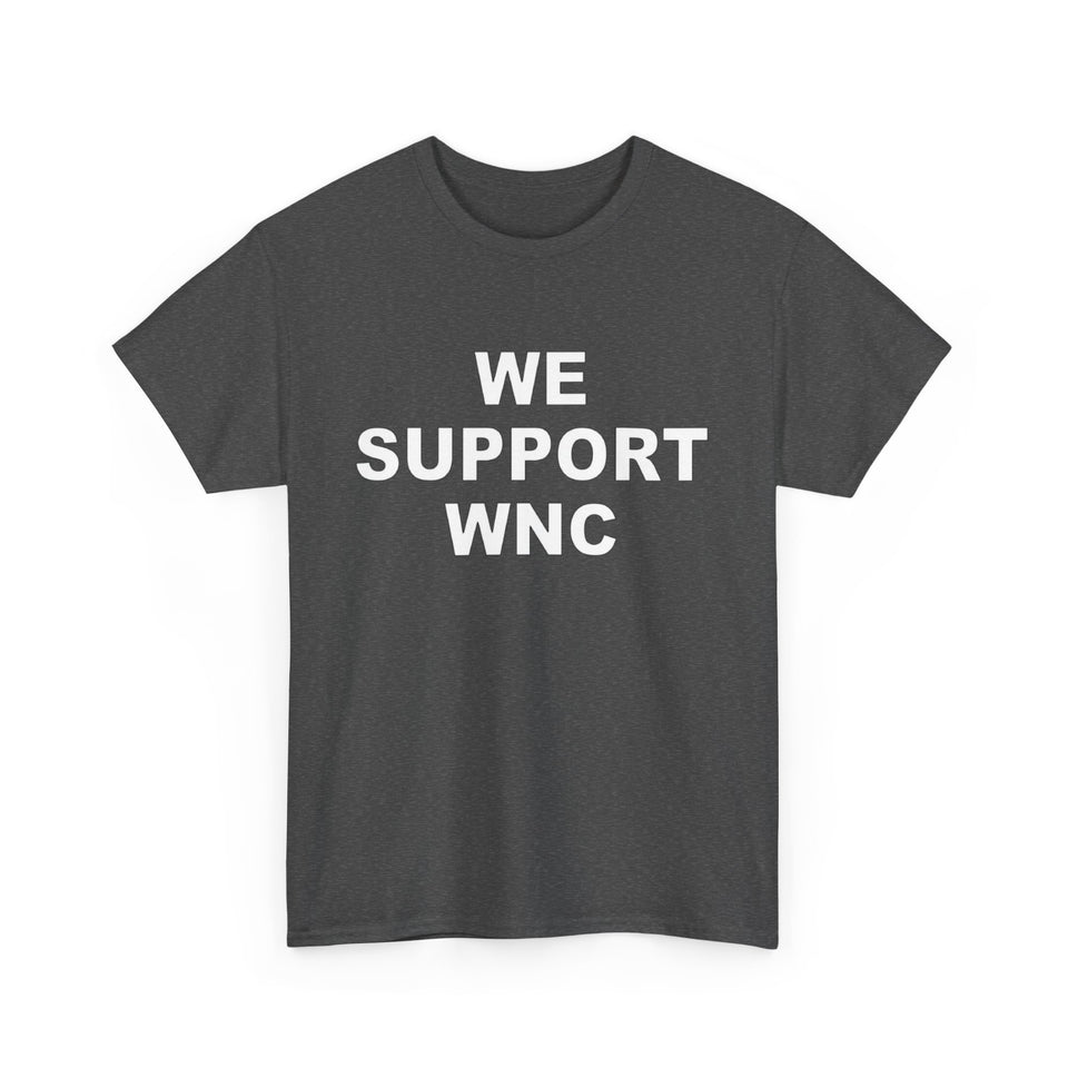 We Support WNC Unisex Heavy Cotton Tee