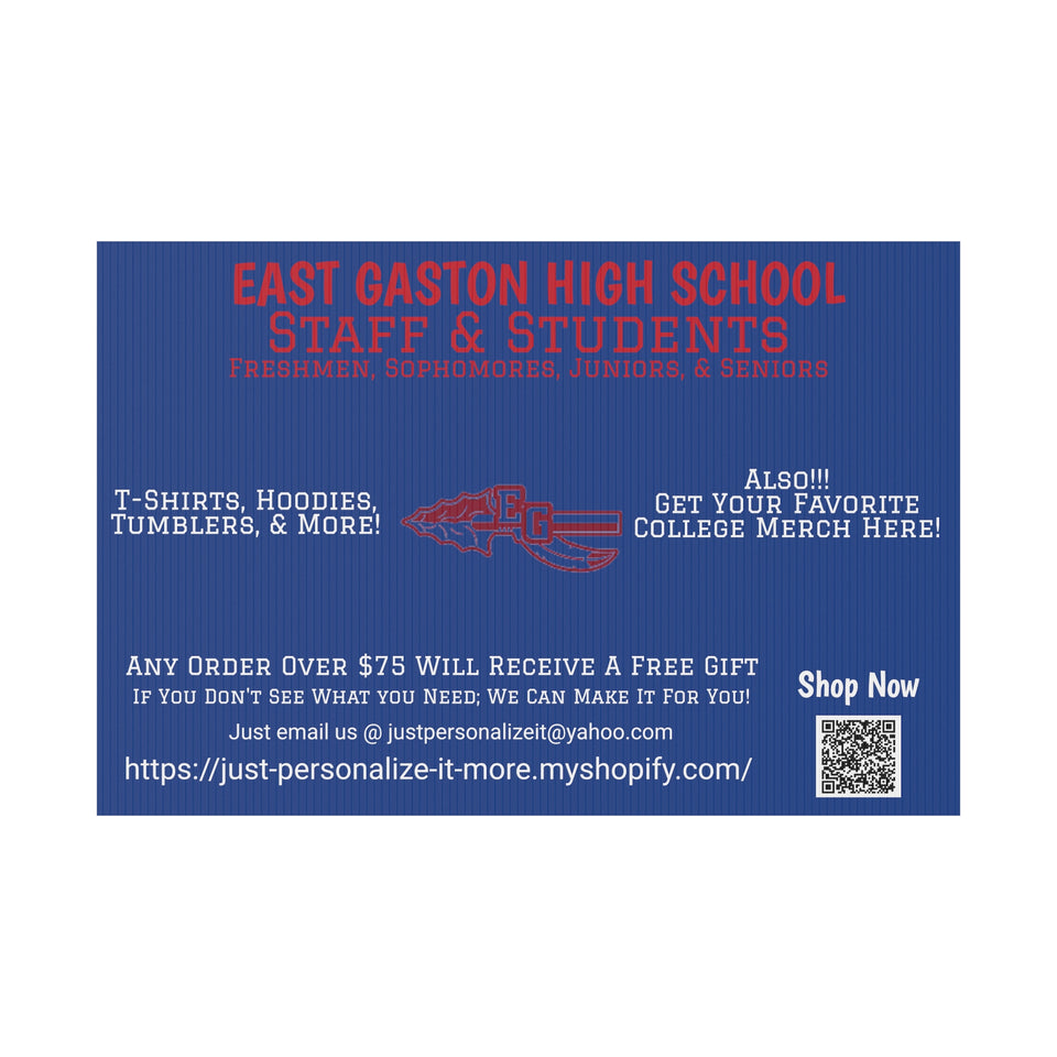 East Gaston HS Universal Plastic Yard Sign