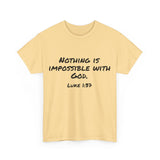 Luke 1:37 Unisex Heavy Cotton Tee