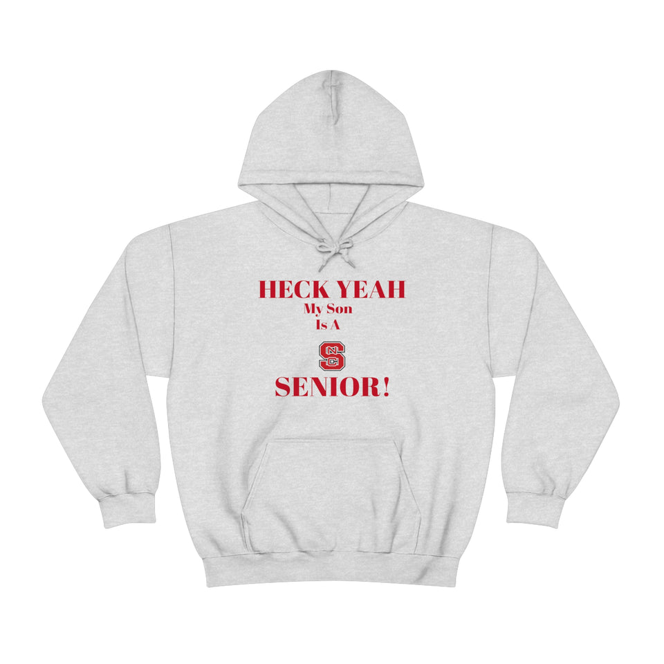 Heck Yeah My Son is A NC State Senior Unisex Heavy Blend™ Hooded Sweatshirt