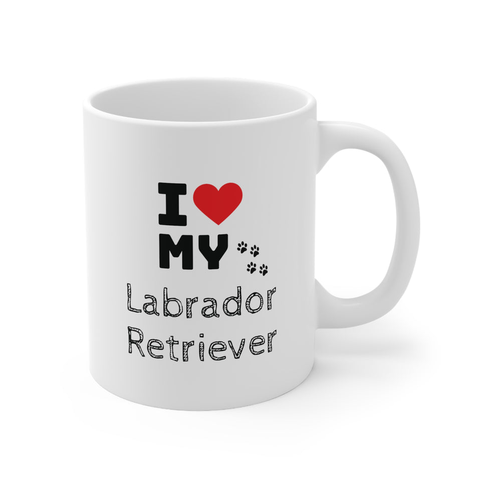 I Love My Labrador Retriever Ceramic Mug 11oz
