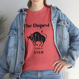 The Dopest Taurus Ever Unisex Heavy Cotton Tee