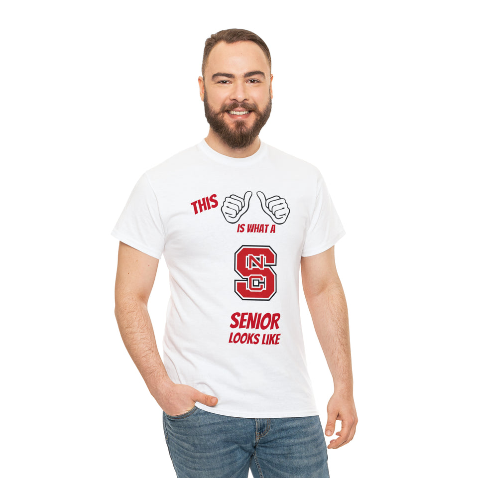 This Is What A NC State Senior Looks Like Unisex Heavy Cotton Tee