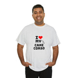 I Love My Cane Corso Unisex Heavy Cotton Tee