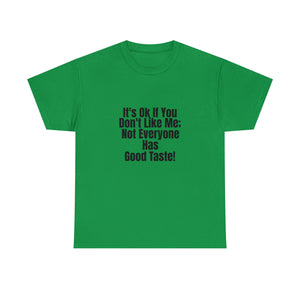 It's Ok Unisex Heavy Cotton Tee