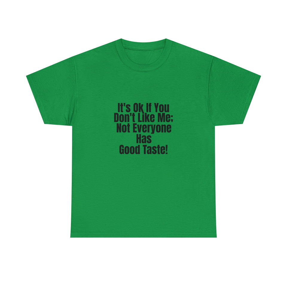 It's Ok Unisex Heavy Cotton Tee