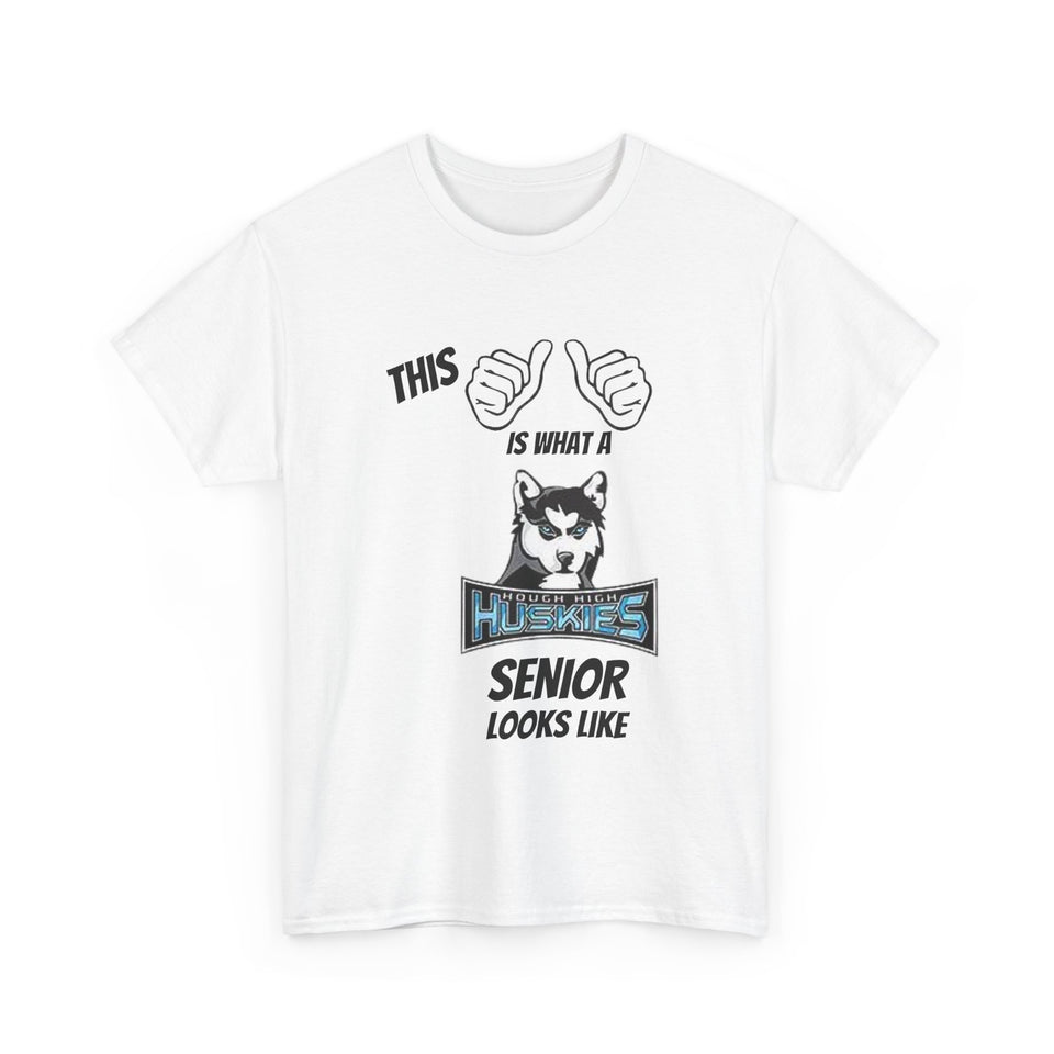 This Is What A William Amos Hough High School Senior Looks Like Class Of 2025 Unisex Heavy Cotton Tee