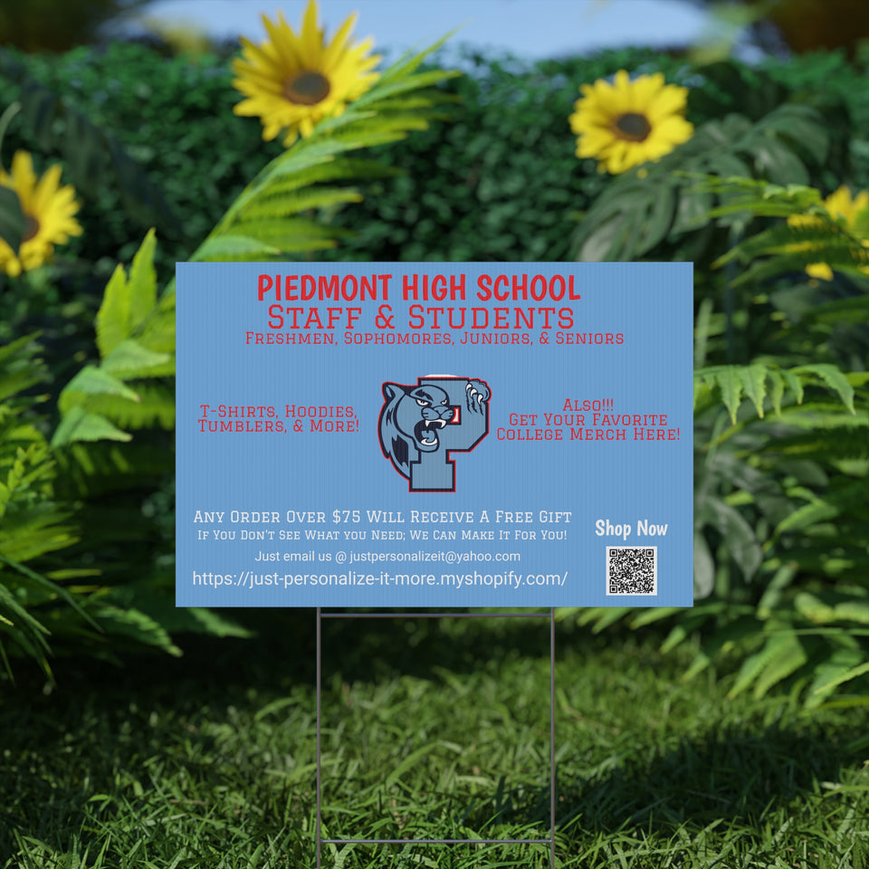 Piedmont HS Universal Plastic Yard Sign