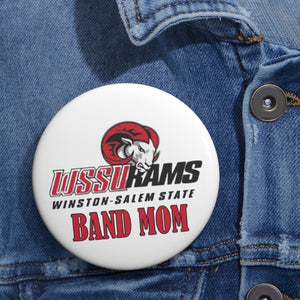 WSSU Band Mom Custom Pin Buttons