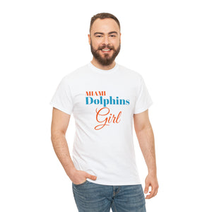 Miami Dolphins Girl Unisex Heavy Cotton Tee