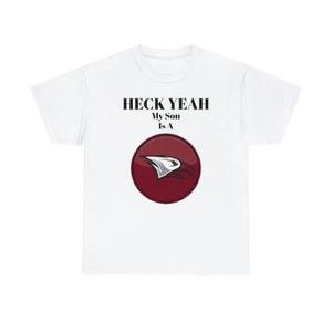 Heck Yeah My Son Is A NCCU Eagle Unisex Heavy Cotton Tee