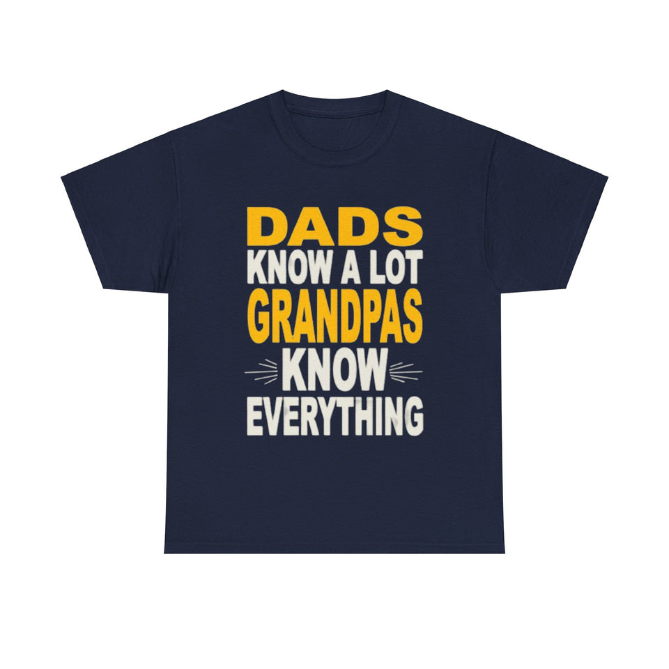 Grandpas Know Everything Unisex Heavy Cotton Tee