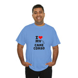 I Love My Cane Corso Unisex Heavy Cotton Tee