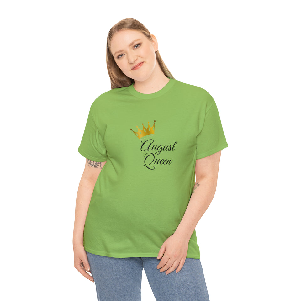 August Queen Unisex Heavy Cotton Tee