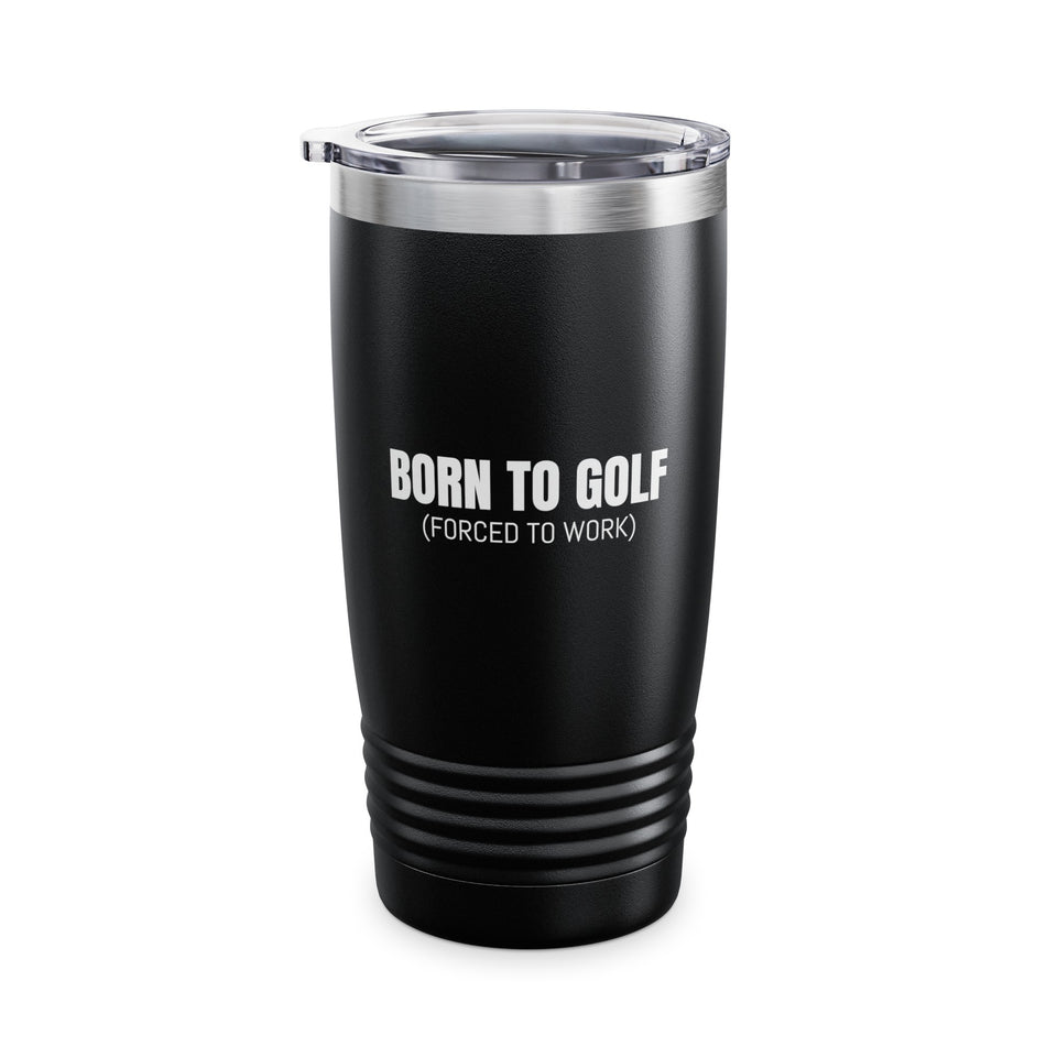 Born To Golf Ringneck Tumbler, 20oz