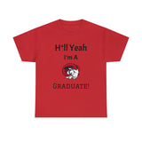 H*ll Yeah! WSSU Grad Unisex Heavy Cotton Tee