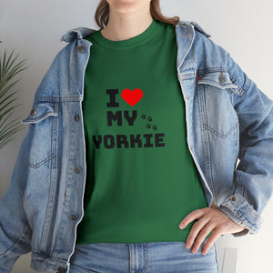 I Love My Yorkie Unisex Heavy Cotton Tee