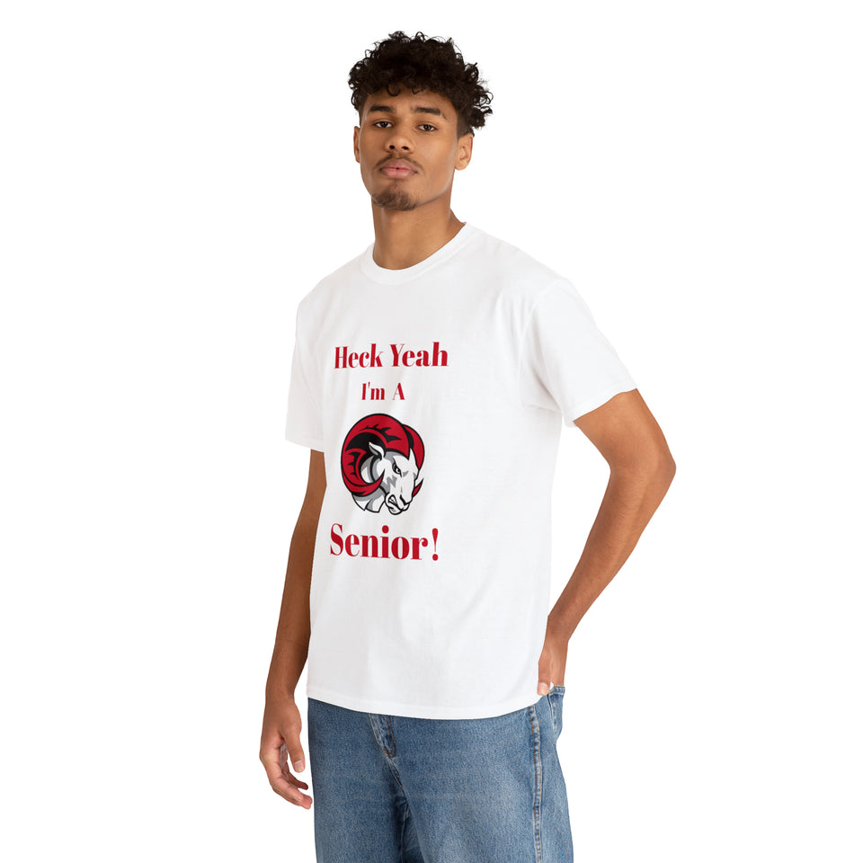 Heck Yeah I'm a WSSU Senior Unisex Heavy Cotton Tee