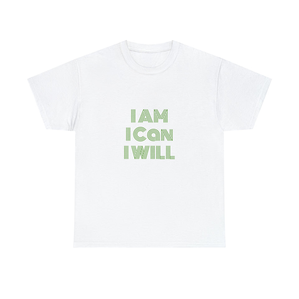 I Am I Can I Will Unisex Heavy Cotton Tee
