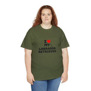 I Love My Labrador Retriever Unisex Heavy Cotton Tee