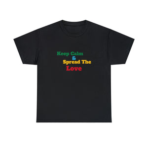 Keep Calm Unisex Heavy Cotton Tee