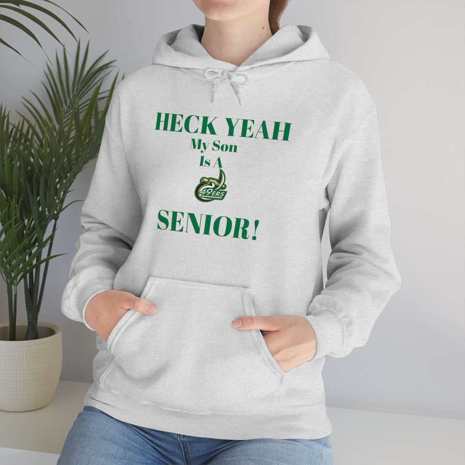 Heck Yeah My Son is A UNCC Senior Unisex Heavy Blend™ Hooded Sweatshirt