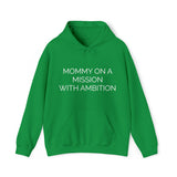 Specialty Mommy On A Mission Hooded Sweatshirt