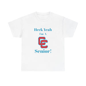 Heck Yeah I'm A Charlotte Catholic High School Senior Class Of 2025 Unisex Heavy Cotton Tee