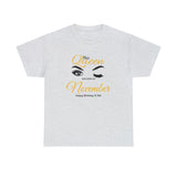 This Queen was Born In November Unisex Heavy Cotton Tee