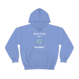 Heck Yeah I'm A Chapel Hill Senior Unisex Heavy Blend™ Hooded Sweatshirt