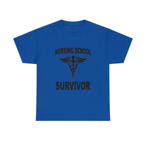 Nursing School Survivor Cotton Tee