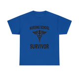 Nursing School Survivor Cotton Tee