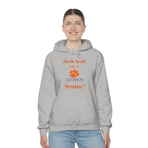 Heck Yeah I'm A Clemson Senior Unisex Heavy Blend™ Hooded Sweatshirt