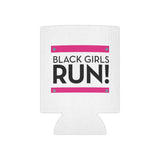 Black Girls Run Can Cooler